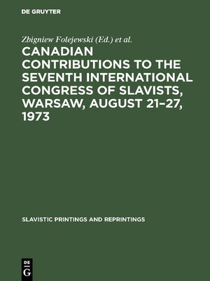 cover image of Canadian Contributions to the Seventh International Congress of Slavists, Warsaw, August 21–27, 1973